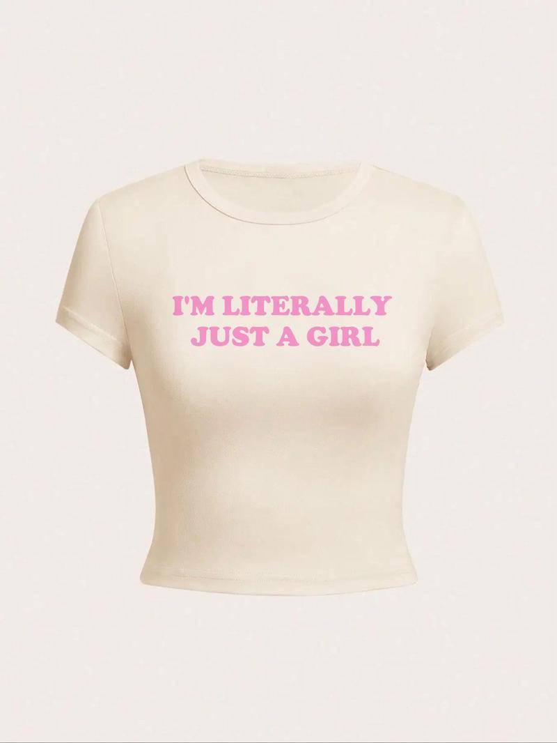 Women's "I'm Literally Just A Girl" Slogan Print Round Neck Crop Tee, Fashion Casual Crew Neck Short Sleeve T-shirt for Daily Outdoor Wear, Ladies Clothes for All Seasons, Graphic Print Top