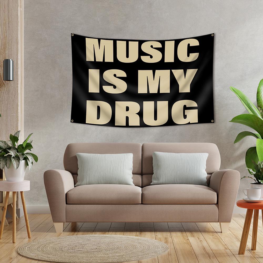 Music Is My Drug Flag, 3x5 Feet Outdoor Wall Banner, Dorm Room Decor, Home Decoration Durable Decorative Tapestry, Indoor Use, Suitable for Bedroom, Study Room
