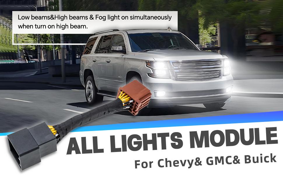 SUNDAY MIRTH All Lights Mod 6 High Mod for Chevy Silverado 1500 Tahoe Equinox Suburban, GMC Yukon Terrain Sierra 1500, Buick Envision Fog/Low Beams on When High Beams on, Fog Light Always on Plug and Play Module