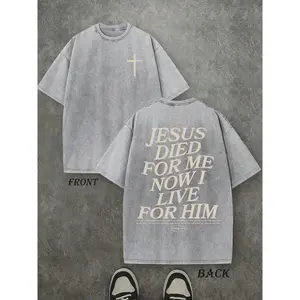 Retro Washed T-Shirt Double Sided Printed (230 Pure Cotton T-Shirt) 'JESUS DIED FOR ME NOW I LIVE FOR HIM'  Letter Print, Christian Gift, Men's T-Shirt, Men's Casual, Comfortable, Fashionable T-Shirt, Street Style Cotton