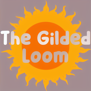The Gilded Loom