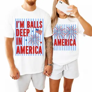 I'm Balls Deep In America Funny 4th of July Striped Shirts, Inappropriate Couple Matching Tees, Patriotic Independence Day Outfits, Graphic T-Shirts