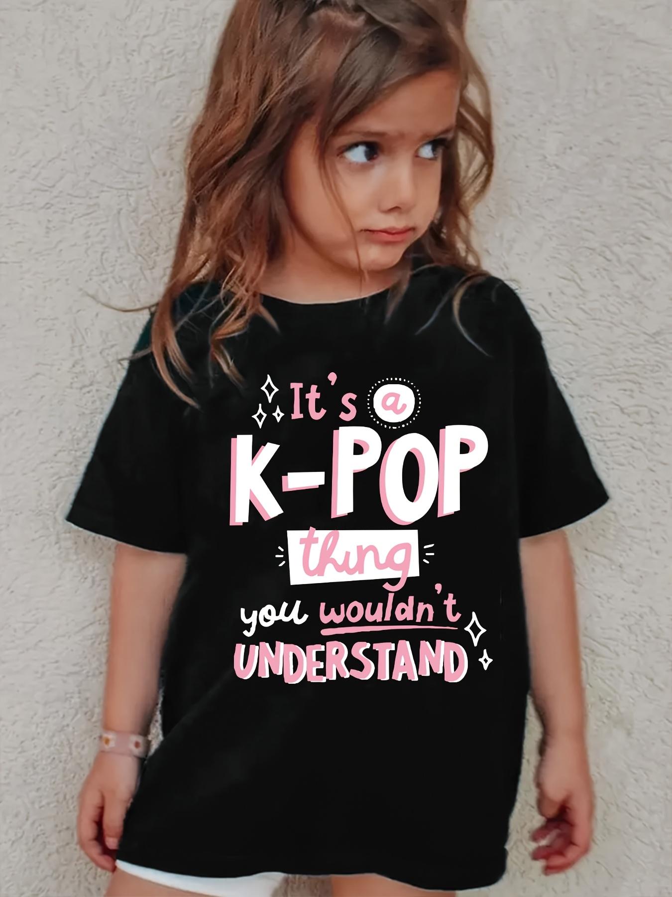 1You Won'T Understand Korean Wave Letter Print T-Shirt K-POP Girl T-Shirt, Trendy And Fashionable Girls' Clothing, Affordable Girls' Trendy Brand Clothing, Clothes for Girls Aged 1 to 12