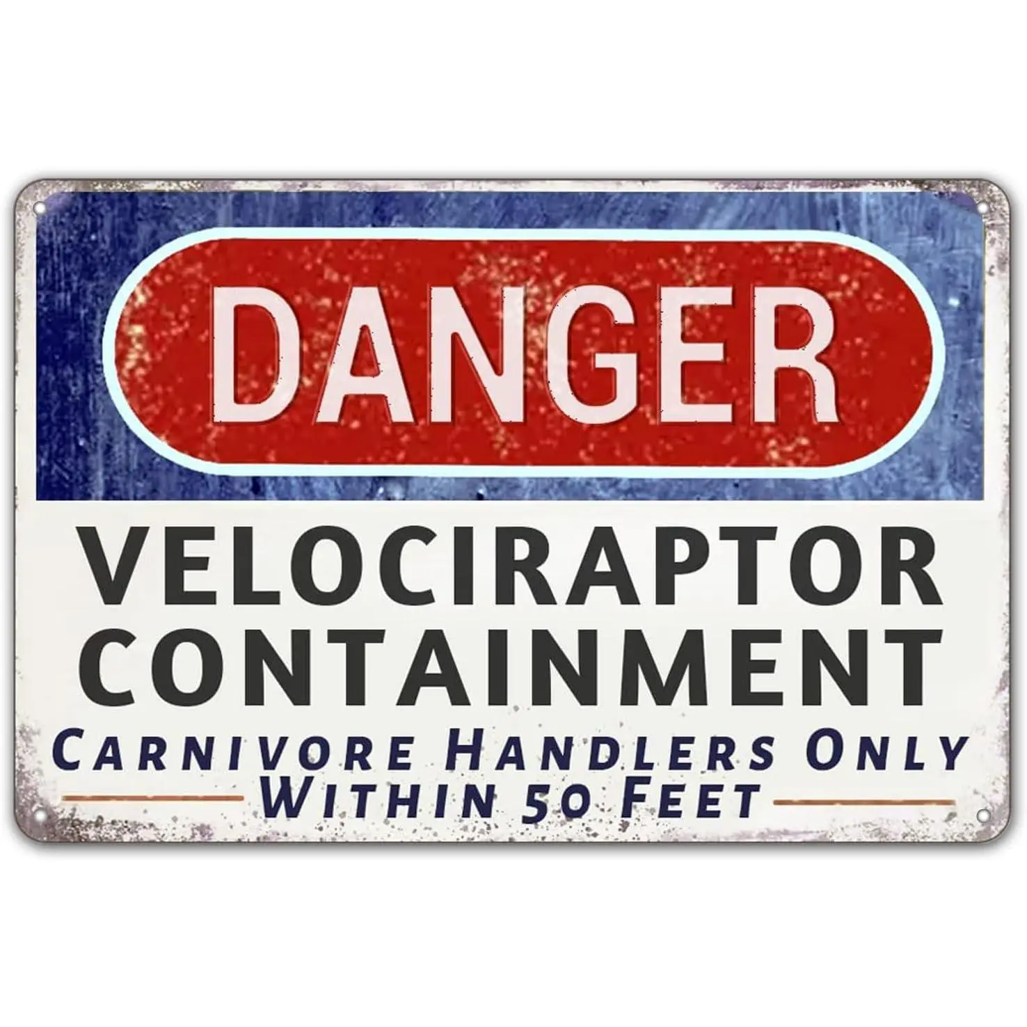 Danger Velociraptor Containment Sign, Dinosaur Park Movie Memorabilia, 12"x8" Durable Home Decor Plaque, Family Door Decor, Outdoors Use with Mounting Strips (704), Nail, Chicken Coop Fence
