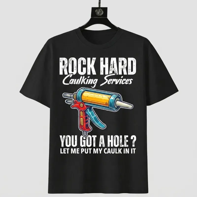Men's Short-Sleeve Round Neck Soft Streetwear Rock Hard Caulking Services Adult Humor Graphic T-Shirt, Funny Inappropriate Joke Casual Tee, Made In USA, Menswear, Shortsleeve
