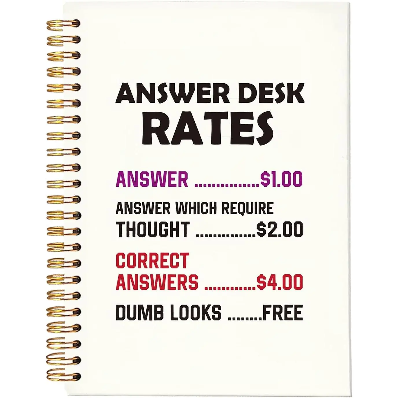 Answer Desk Rates Funny Notebooks for Work, Work Notebooks