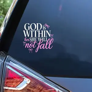 1Pc Vinyl Sticker, God Is Within Her She Will Not Fall Pink Bow Soft Letter Sticker for Laptop, Fridge, Car Body, Window