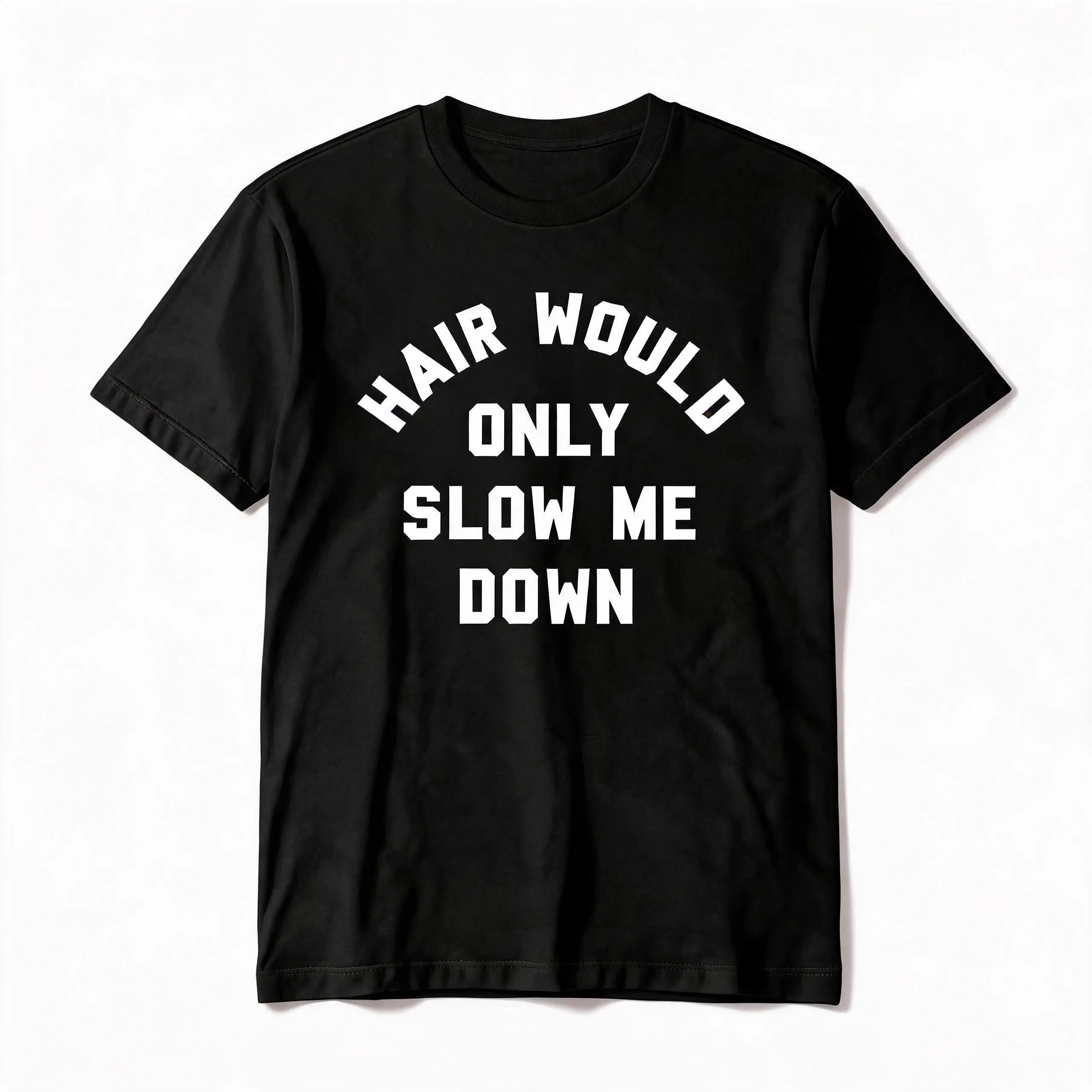 Men's Cotton Graphic Tee, Fitted Round Neck with 'Hair Would Only Slow Me Down' Funny Slogan Print - Humorous Gift, Iconic H.O.D. Joke, Sizes S/M/L