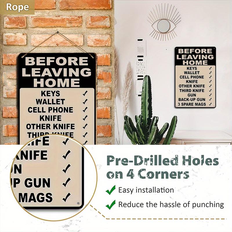 Funny Before Leaving Home Checklist Metal Sign (8x12 Inch) – Vintage Rustic Wall Decor, Humorous Novelty Wall Art, Funny Gift Idea for Entryway, Garage, Man Cave, Home Office