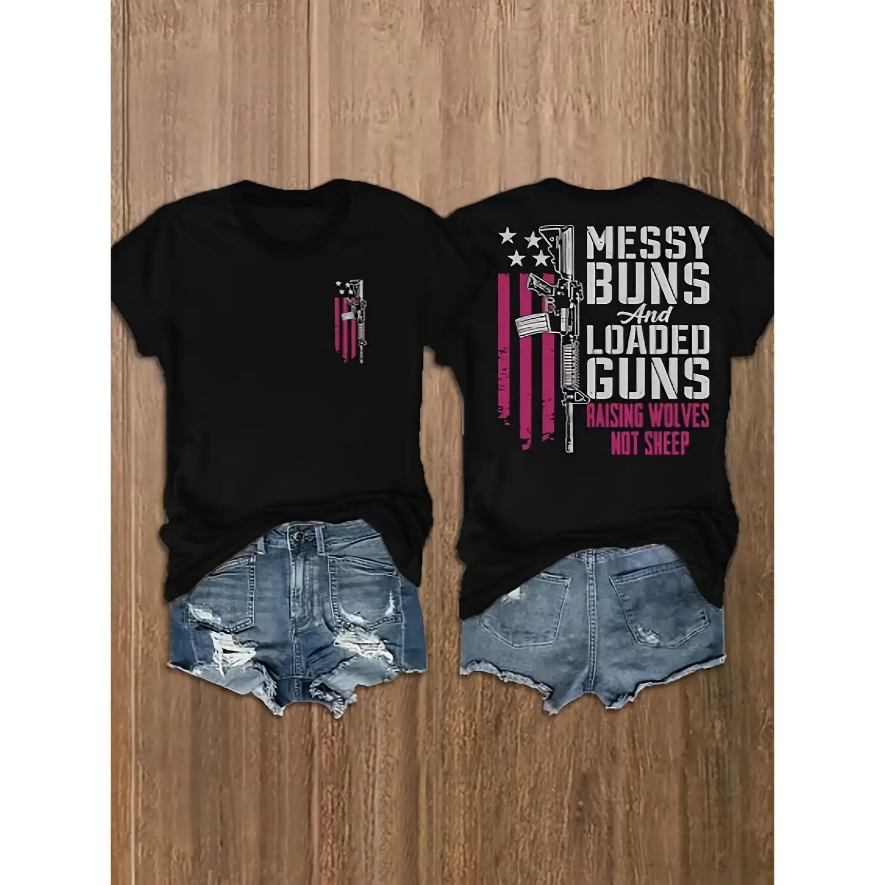 Women's Patriotic T-Shirt - American Flag, Gun Graphic, "Messy Buns And Loaded Guns Raising Wolves Not Sheep" Print, Foldable, All Seasons, Athletic, Basic, Valentine's Day Gift for Family, Valentines Day, Crew Neck, Chic