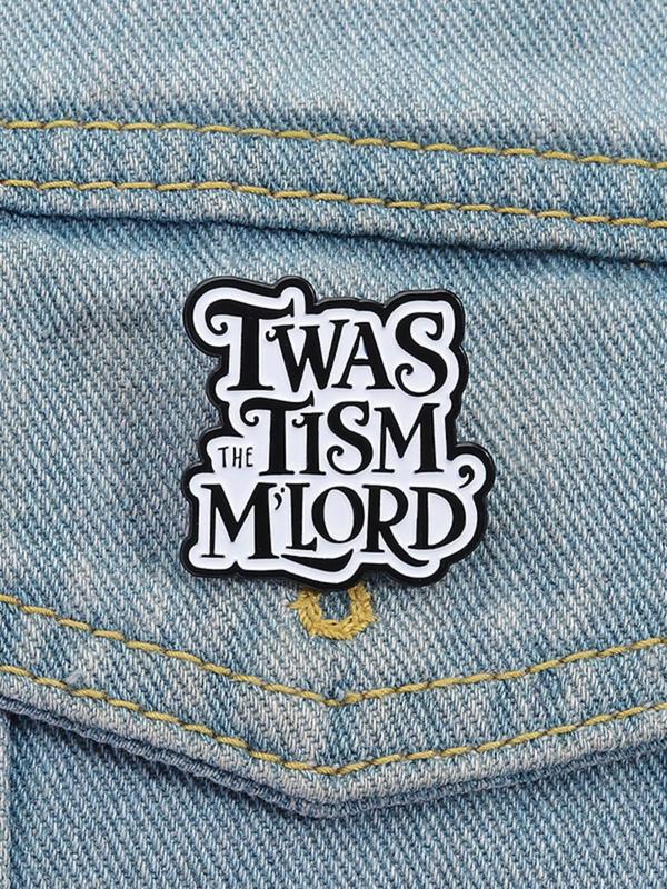 1 Piece Neurodiversity Humor Badge - TWAS THE TISM M'LORD Medieval Design, ASD ADHD Identity Badge for Self-Deprecating Culture
