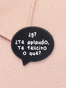 Funny Spanish Quote Enamel Brooch, Bubble Chat Box Alloy Pin, Fashion Accessory for Lapel Backpack Badge, Casual Style