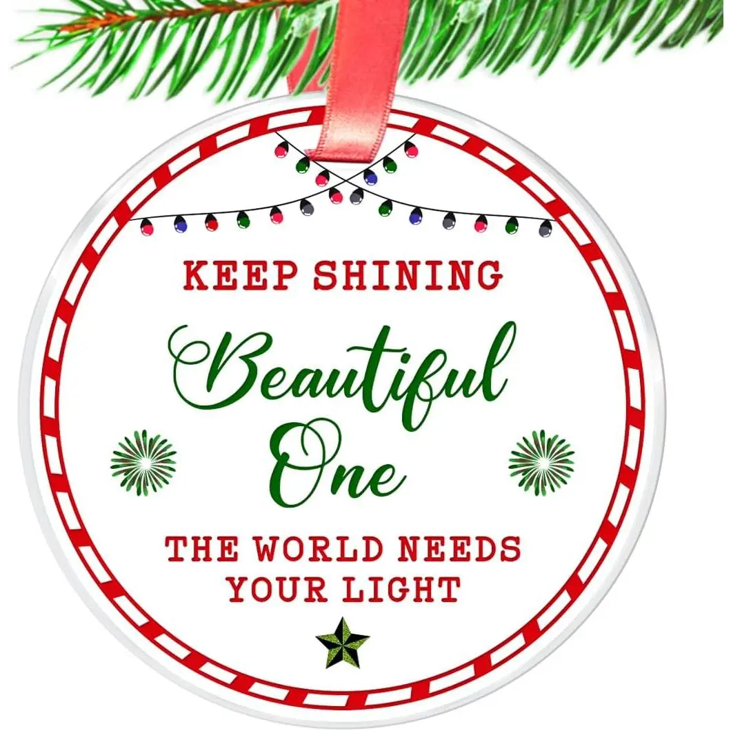 Women's Durable Synthetic Modern Christmas Ornament, Inspirational Xmas Decoration with "Keep Shining Beautiful - The World Needs Your Light" Message, Festive Home Supplies Gift, Gifts, Single