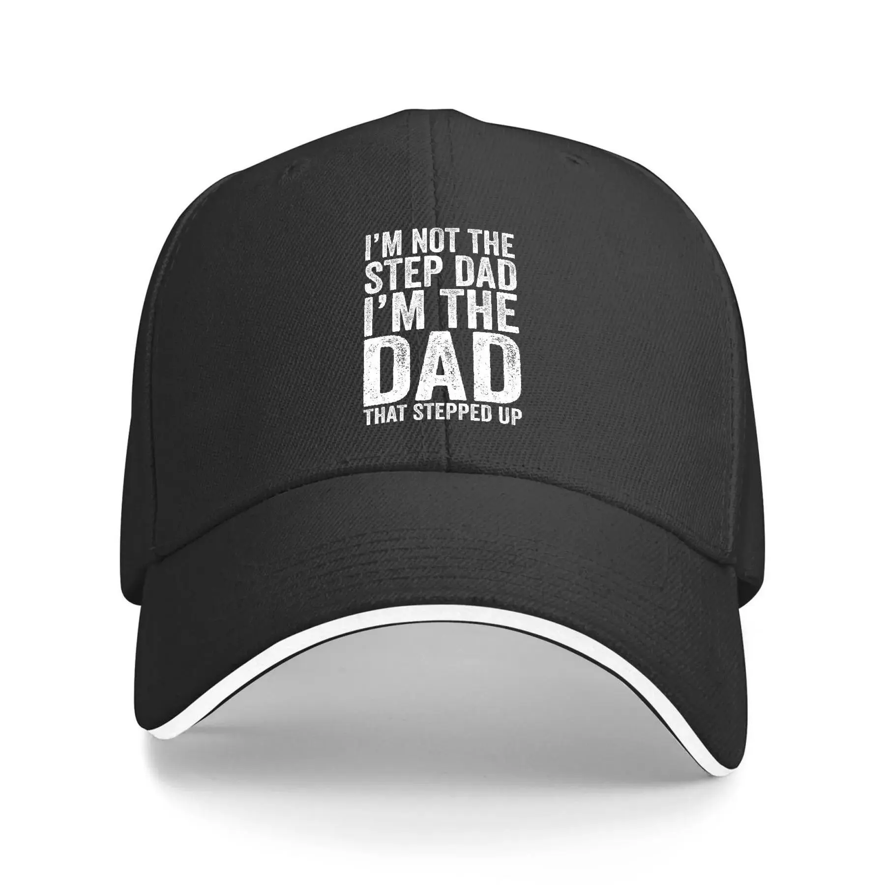 Adult 100% Polyester I'm Not The Step Dad I'm The Dad That Stepped Up Shirt Men Graphic Baseball Cap, Lightweight Curved Brim Casual Hat for Men and Women, Outdoor Sports and Everyday Wear