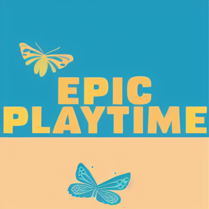 Epic Playtime