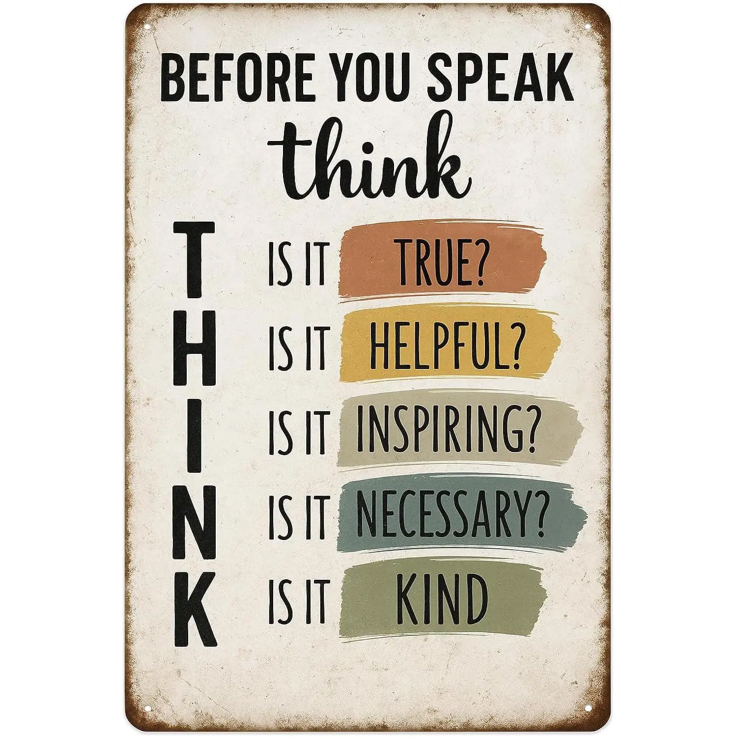 Motivational Wall Decor for Office - Before You Speak Think Metal Sign – Vintage Inspirational Quote Wall Decor for Classroom, Office, or Home – Motivational Gift for Teachers, Students, and Families