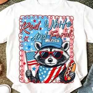 Red White And Feral T-Shirt, Funny 4th of July Raccoon Tee, Patriotic USA Shirt, Independence Day Party Shirt, America Graphic Shirt