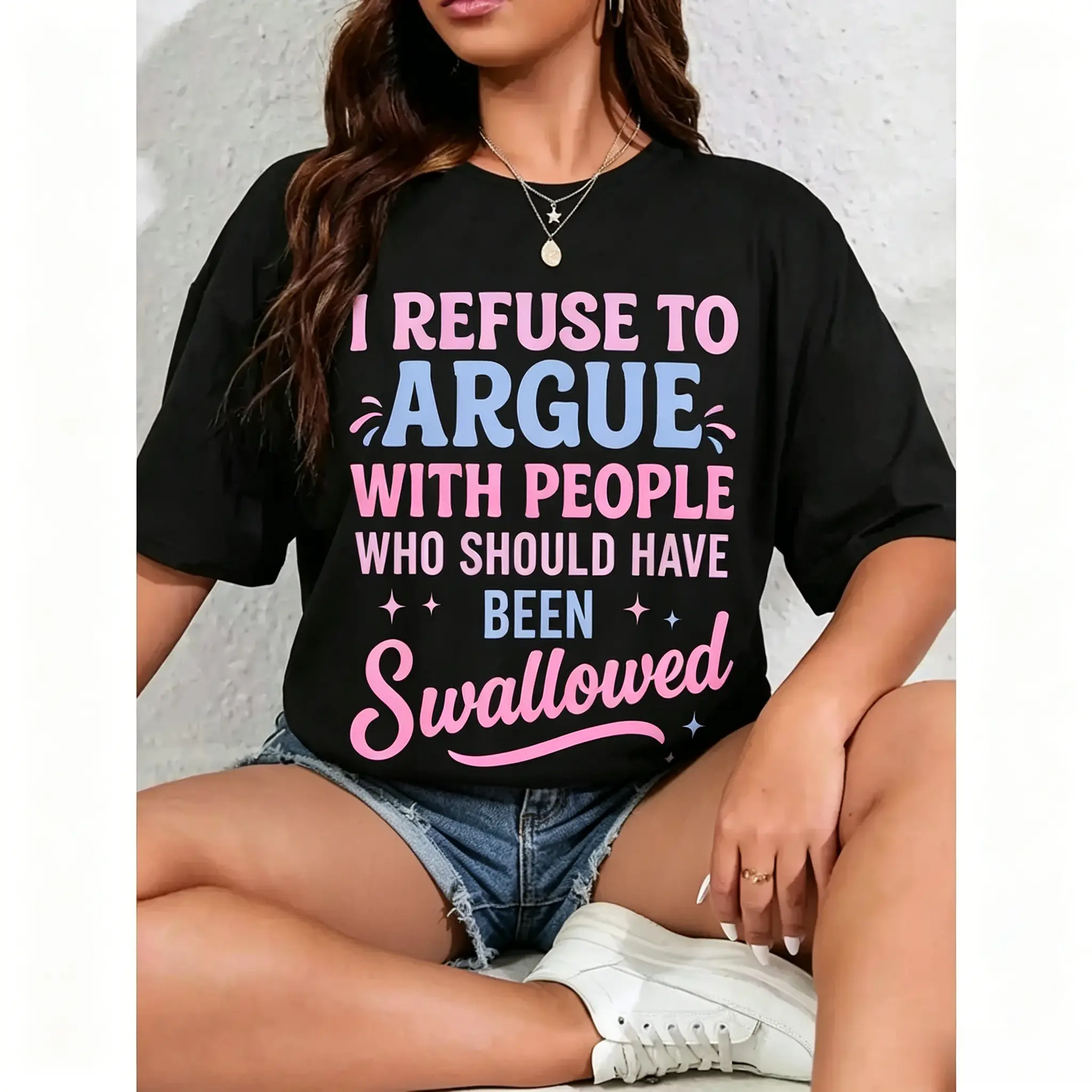 high-quality printHumorous Sarcastic T Shirt I Refuse To Argue With People Who Should Have Been Swallowed Bold Statement Casual Short Sleeve Round Neck T Shirt Black with Pink Blue Lettering Men's Sports Leisure Shirt