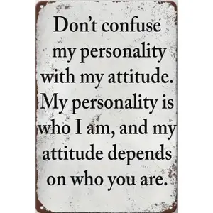 Vintage Style Sign, Don't Confuse Personality Quote, 8 x 12 inches, Rustic Wall Decor