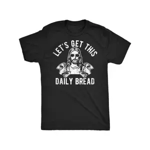 Plus Size - Women'S Fun "Let'S Get Our Daily Bread Together" T-Shirt- Religious Humor Christian Clothing, Bread Design, Lightweight And Comfortable For All Seasons, Machine Washable Black And White Printed T-Shirt, Suitable For Church, Easter Gift