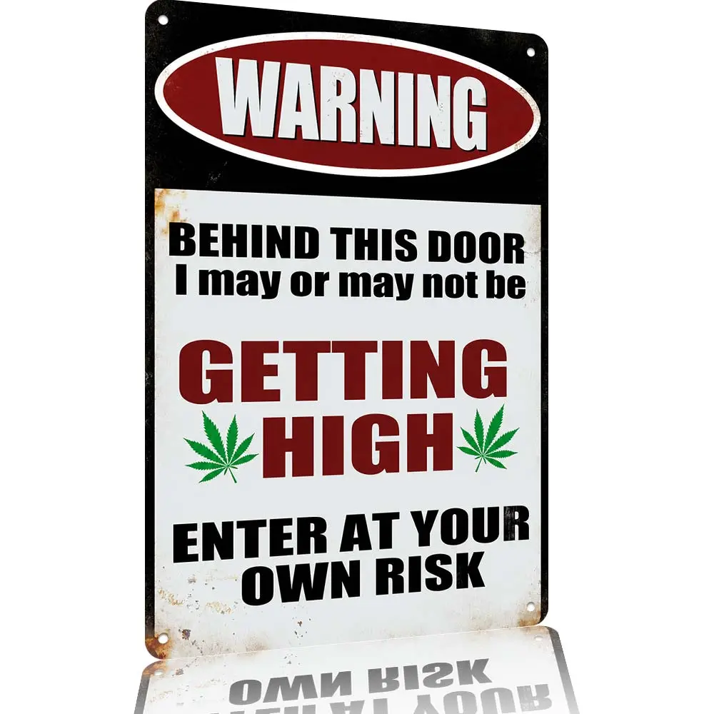 12x8 in Lightweight Industrial Aluminum Metal Sign - Funny Warning Plaque ("Warning Behind This Door I May Or May Not Be Getting High"), Farmhouse Wall Decor for Bedroom Balcony, Outdoor Water-Resistant Hanging Retro Gift for Home Supplies, Outdoors