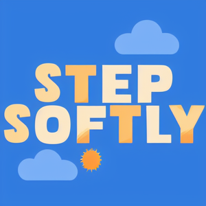 Step Softly