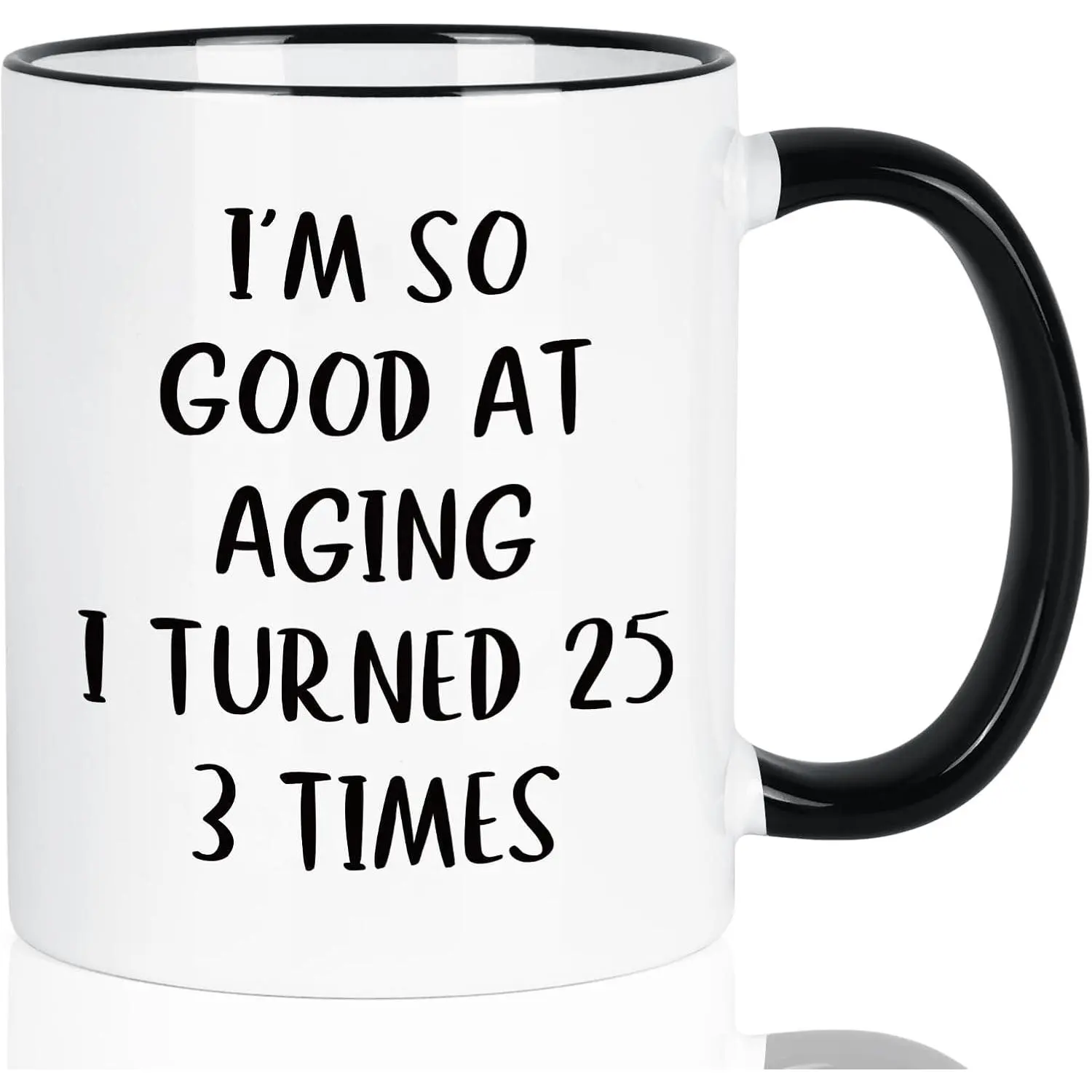 75th Birthday Gifts for Women Men, Funny Gifts for 75 Year Old Woman Men, Birthday  Ideas for Grandma Grandpa Mom Dad , I'm So  at Aging I Turned 25 3 Times Mug, 11 Oz