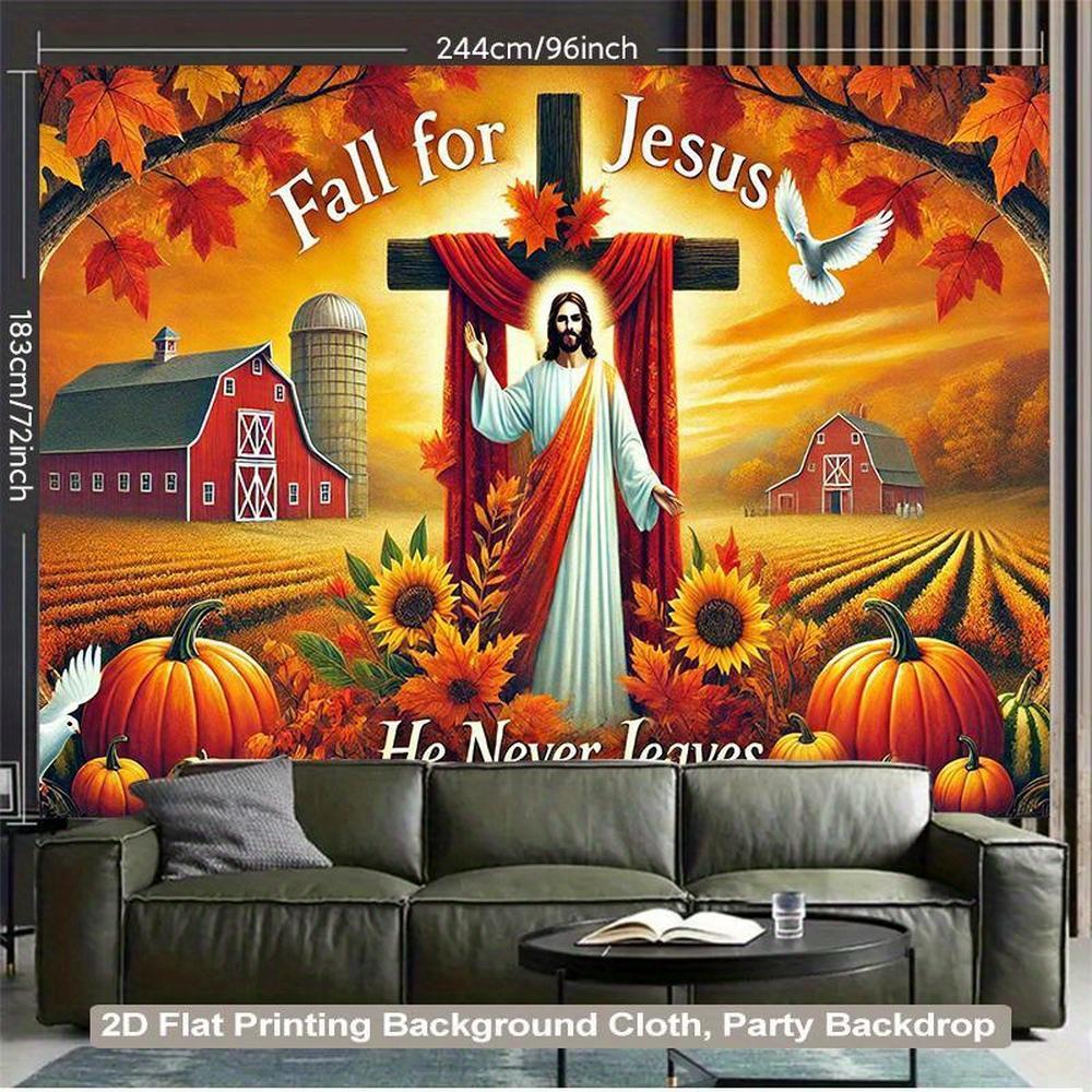 2D Flat, 1pc Fall Jesus Religious Backdrop Banner - Christian Church Party Decorations with "Fall for Jesus He Never Leaves" - Autumn Farm Scene in Warm Orange, Red, Yellow, Green, Brown - Hanging Wallpaper