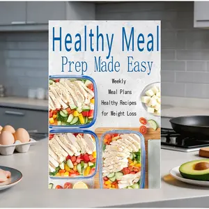 Weight Loss Meal Prep Guide, Easy Weekly Plan, Delicious Recipes, Time-Saving Tips, Healthy Weight Management, Long-Term Success