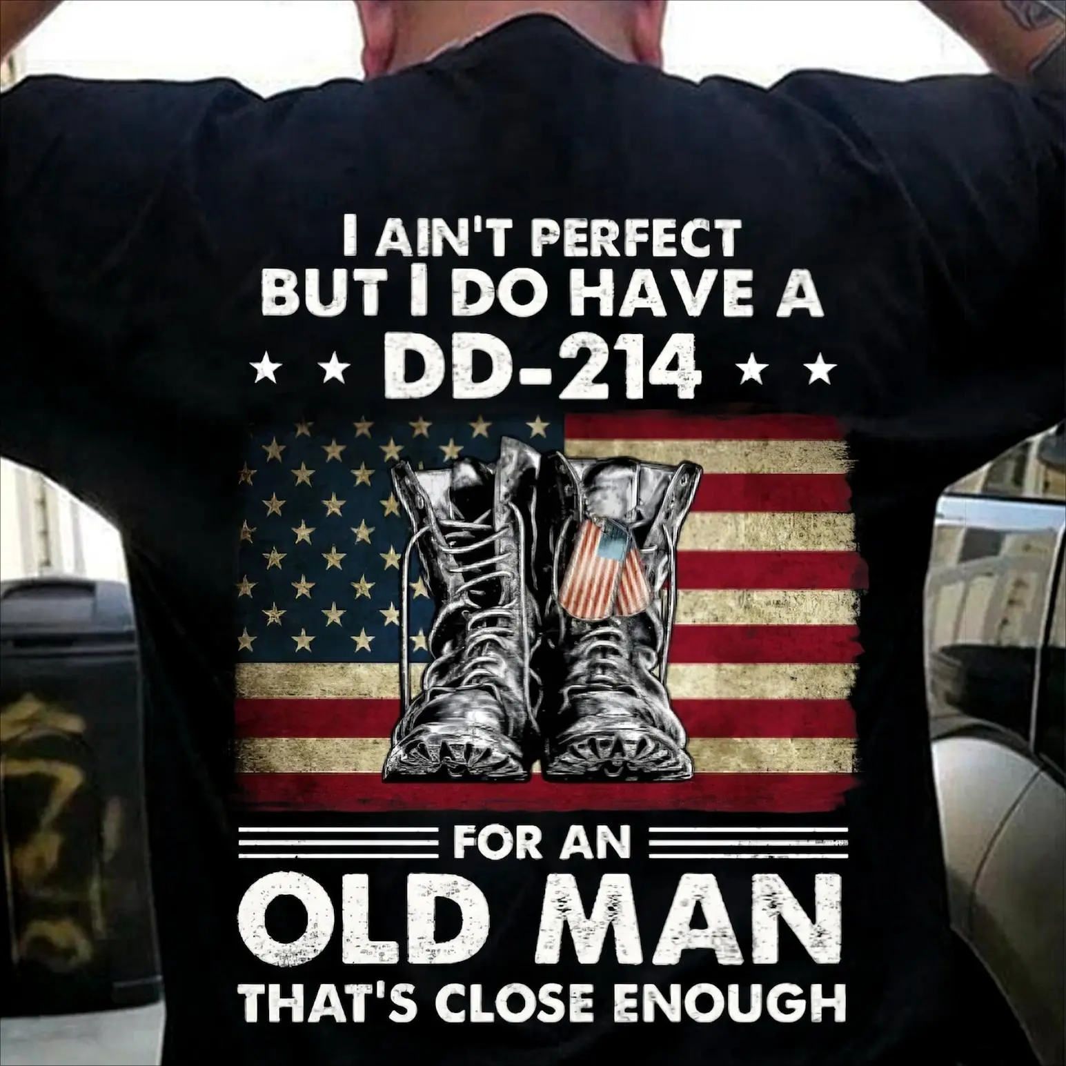 I Ain't Perfect But I Do Have A DD-214 For An Old Man Shirt, US Veteran Shirt, Veteran Dad Grandpa, Veterans Day Gift, Memorial Day Gift t0511