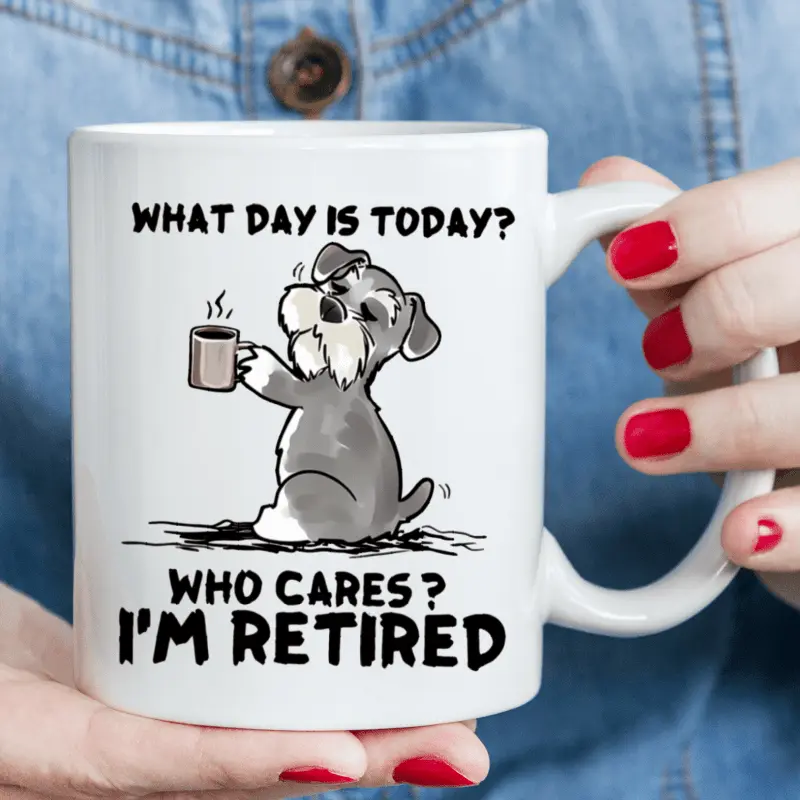 1pc, Level 3A, What Day Is Today? Who Cares? I Have Retired. Funny Mugs, White Ceramic Mugs, 11oz Ceramic Coffee Cups, Summer and Winter Drinking Cups, Birthday Gifts, Holiday Gifts, Christmas Gifts, New Year Gifts, Best Gifts for Retirees