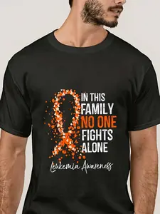 Comfortable 7.5oz 180g T-Shirt, Family Unity and Leukemia Awareness, Perfect for Family Gatherings, Holiday Gifts, Team Events