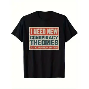 Men'S & Women'S Funny Conspiracy Theory Graphic T-Shirt - "I Need New Conspiracy Theories" Slogan Tee - Heavyweight 220GSM Shirt - Black with Red & White Print - Regular Fit Casual Casual Attire - Sizes S-XXXL  Oversized Tshirt