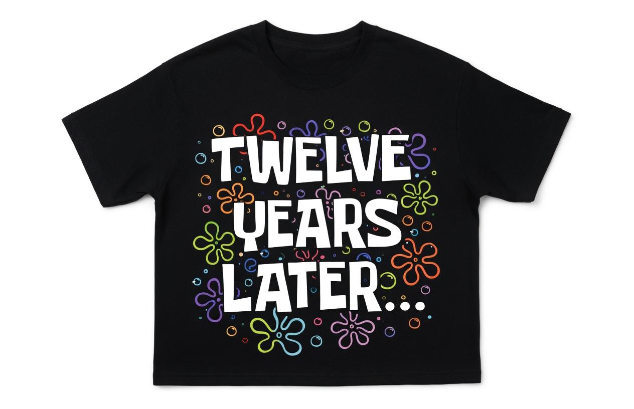 Twelve Years Later Funny Meme T-Shirt, 12 Year Old Birthday Graphic Tee, Humorous 12th Birthday Milestone Short Sleeve Apparel, Aesthetic Tween Birthday & Meme Style Gift Fashion Top, Viral Trendy Youth Celebration Statement Streetwear Crew Neck