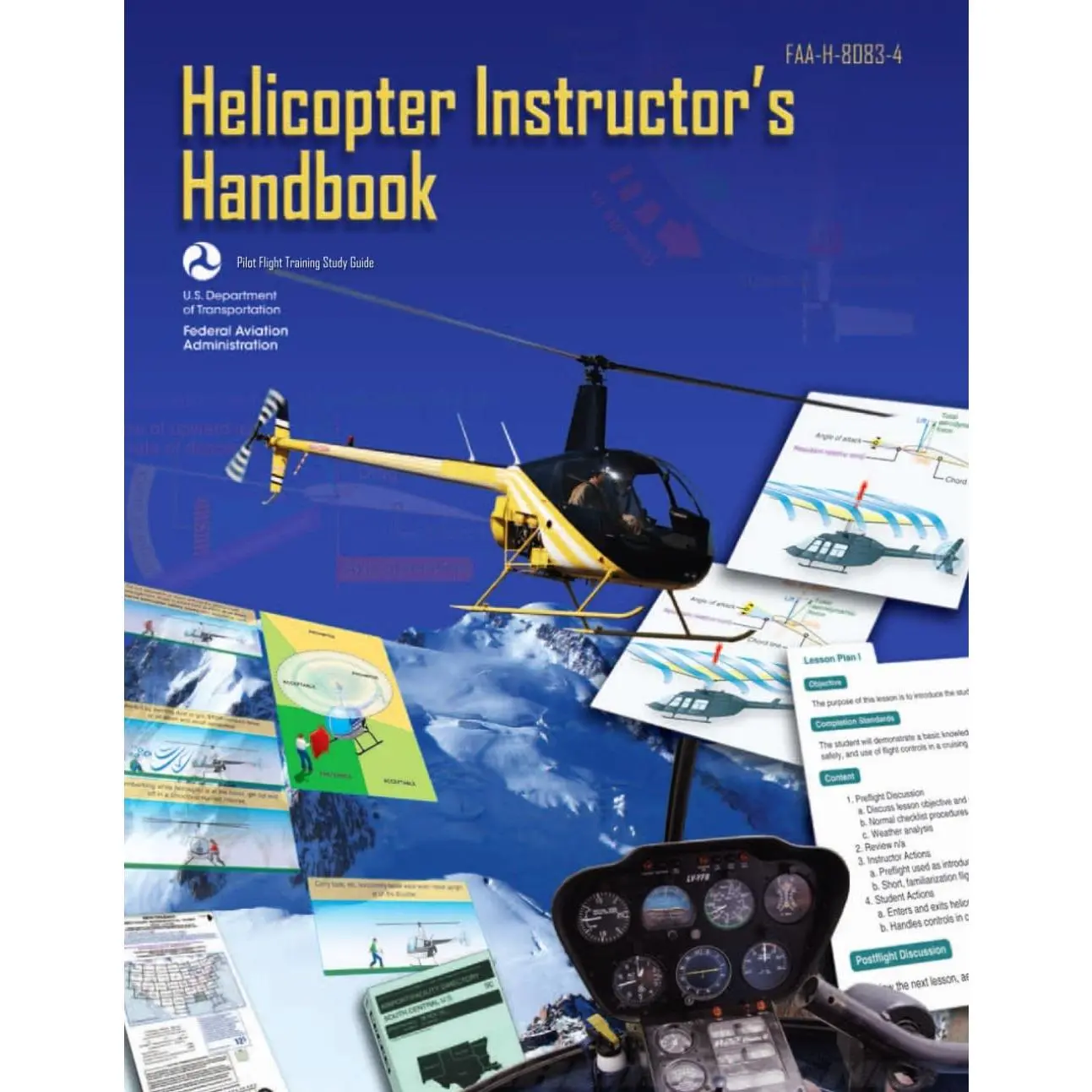 Helicopter Instructor's Handbook FAA-H-8083-4 (Color Print): Pilot Flight Training Study Guide