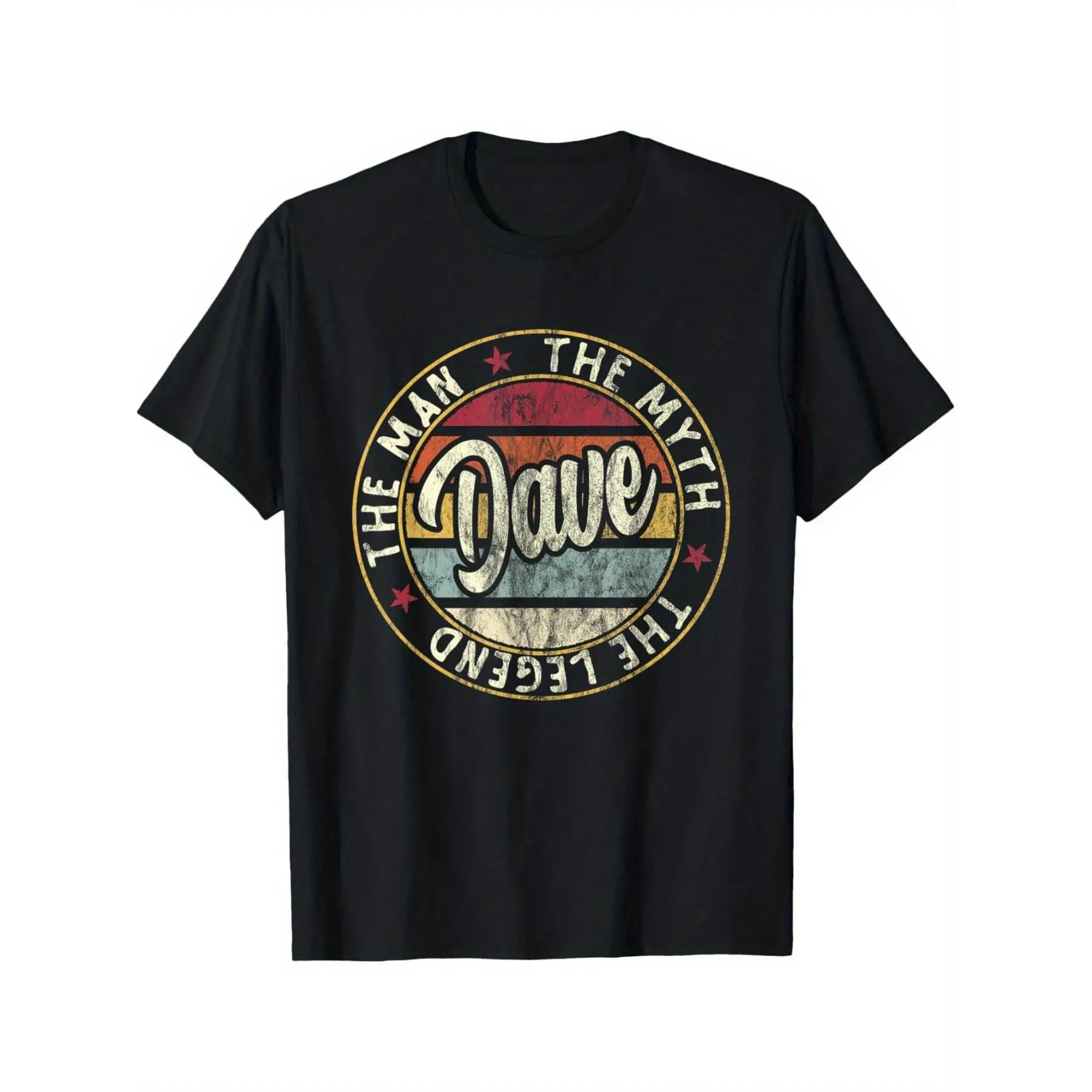 Mens Dave The Man The Myth The Legend First Name Dave TShirt Casual Style Regular Fit Crew Neck Slight Stretch Fabric Alphabets Pattern Allseason WearStreetwear Menswear Basic Print Soft