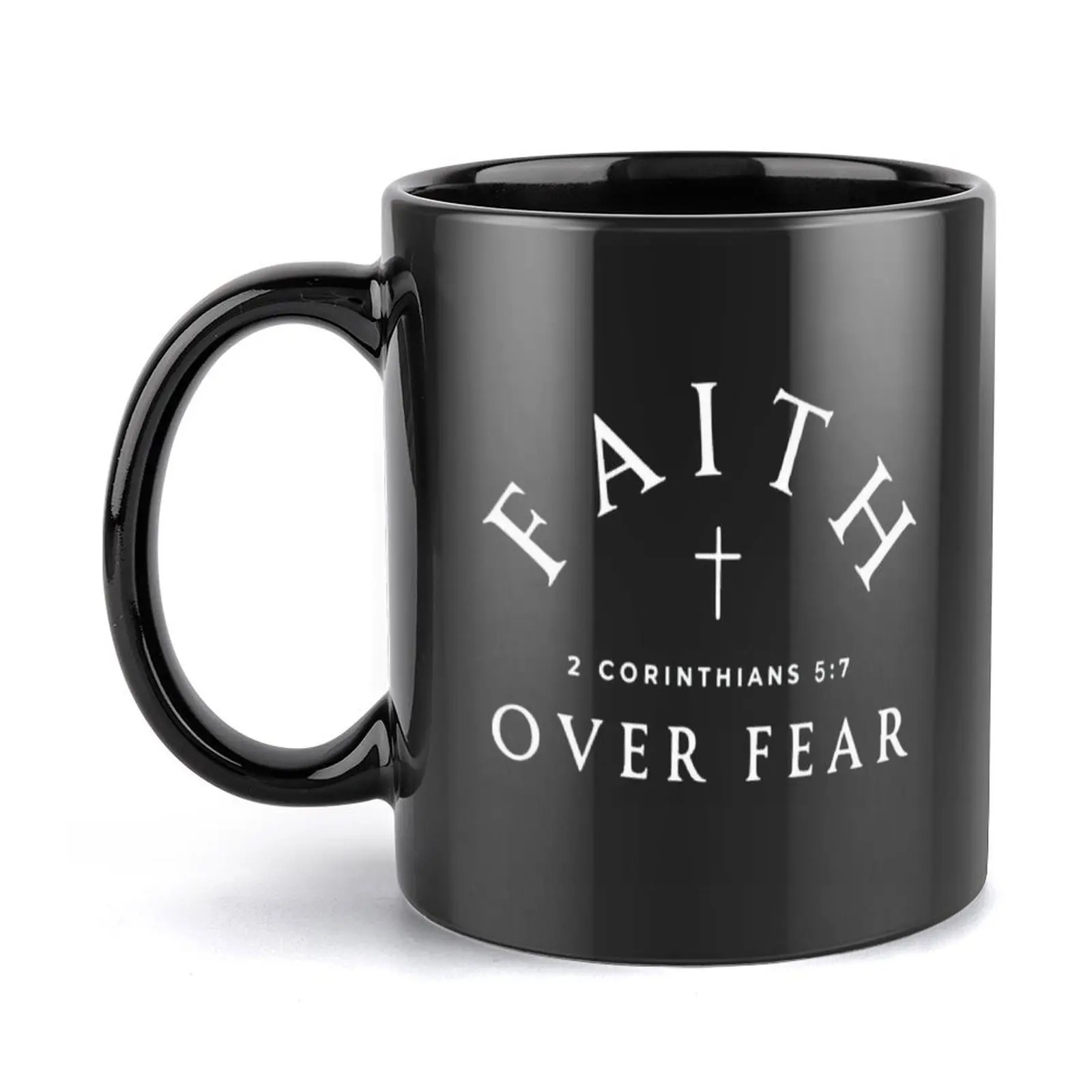 Faith Over Fear 2 Corinthians 5:7 Mug, Minimalist White Quote Black Cup, Funny Daily Christian Coffee Mug, Birthday Gift, Gift for Bestie, Ceramic Coffee Cup, 11oz 15oz Black Ceramic Mug