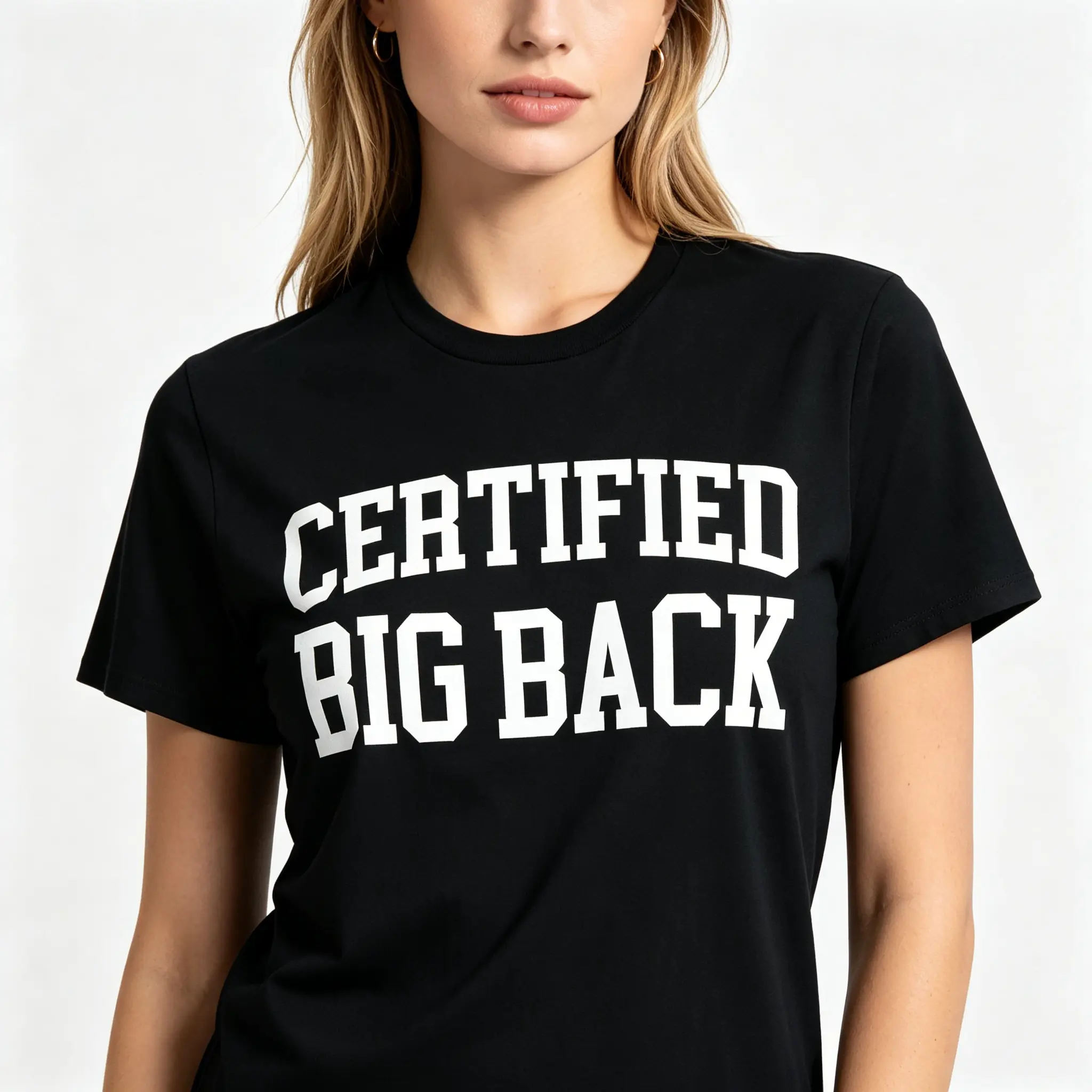 "Certified Big Back Funny Humor Statement Graphic Streetwear Casual Theme Top" Graphic Unisex Tee |   All-Season Breathable Top