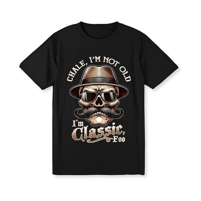 Men's "I'm Not Old, I'm Classic Foo" Graphic Tee - Funny Cholo Chicano Lowrider Design, Black Cotton Short Sleeve T-Shirt, Casual Round Neck, Machine Washable, Allseason Apparel| Playful Design| Graphic Print Shirt