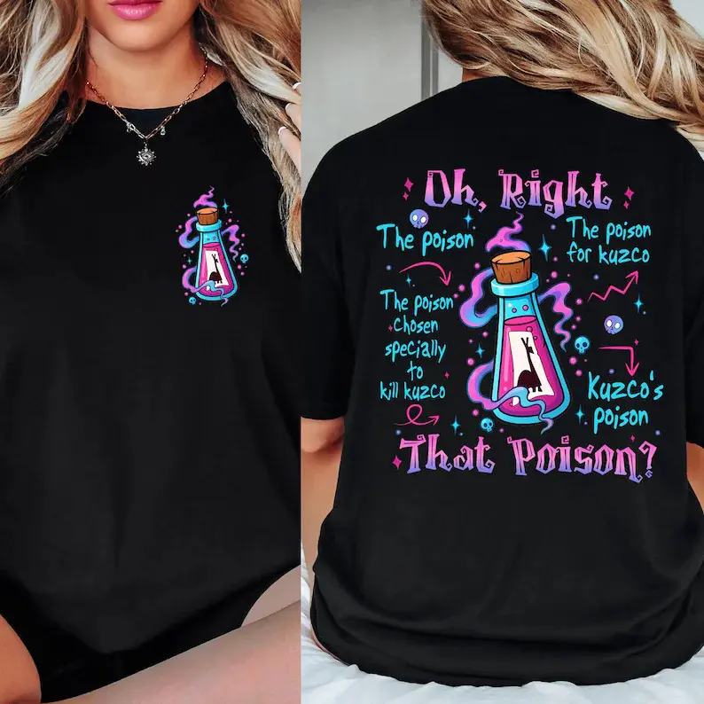 Two Sided Vintage Oh Right That Poison Llama Poison For Kuzco T-shirt, The Emperor's New Groove Shirt
