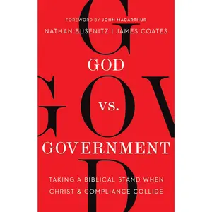 God vs. : Taking a Biblical Stand When Christ and Compliance Collide - Paperback
