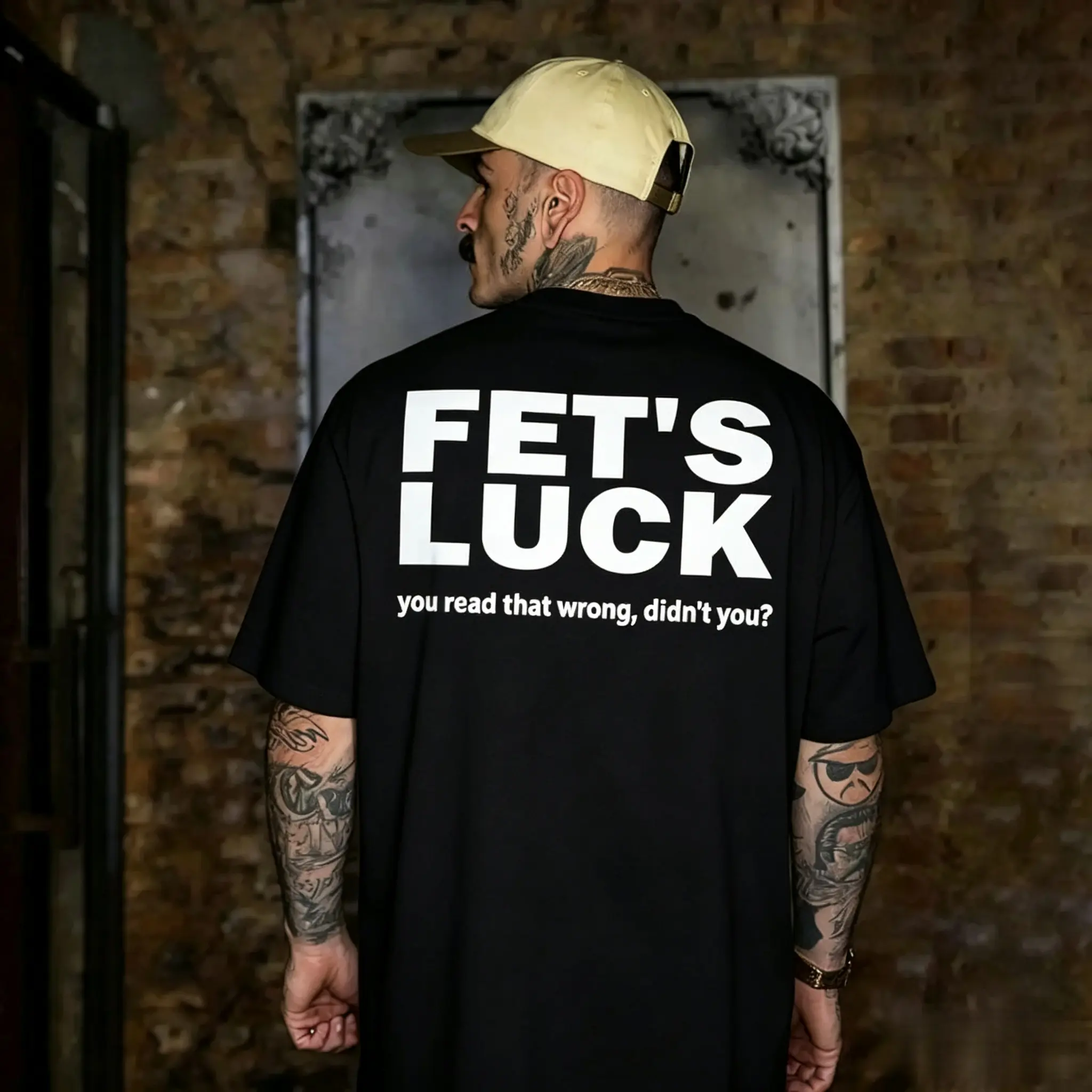 Fet's Luck T-Shirt, Sarcastic Joke Print T-Shirt, Dark Humor T-Shirt, Edgy Quote Casual Wear, Funny Misread Text Apparel, Unisex Tee