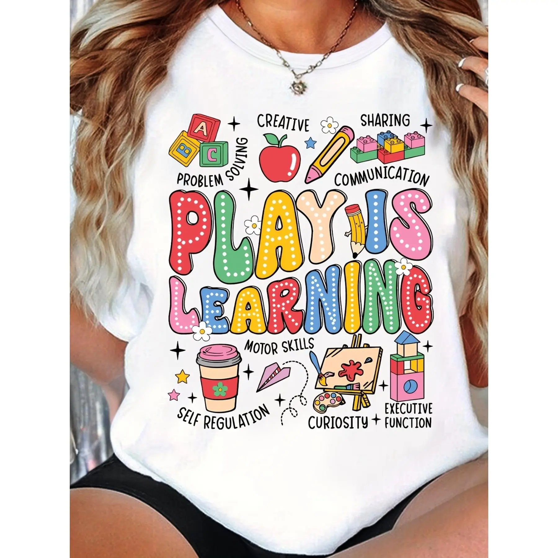 Play Is Learning Teacher T-Shirt - Vibrant Educational Graphic Print, Breathable Summer Casual Tee, Machine Washable Round Neck Top for Educators, Back to Gift for Teachers, Teacher Shirt, Casual Wear, Playful Design, Medium Stretch Fabric
