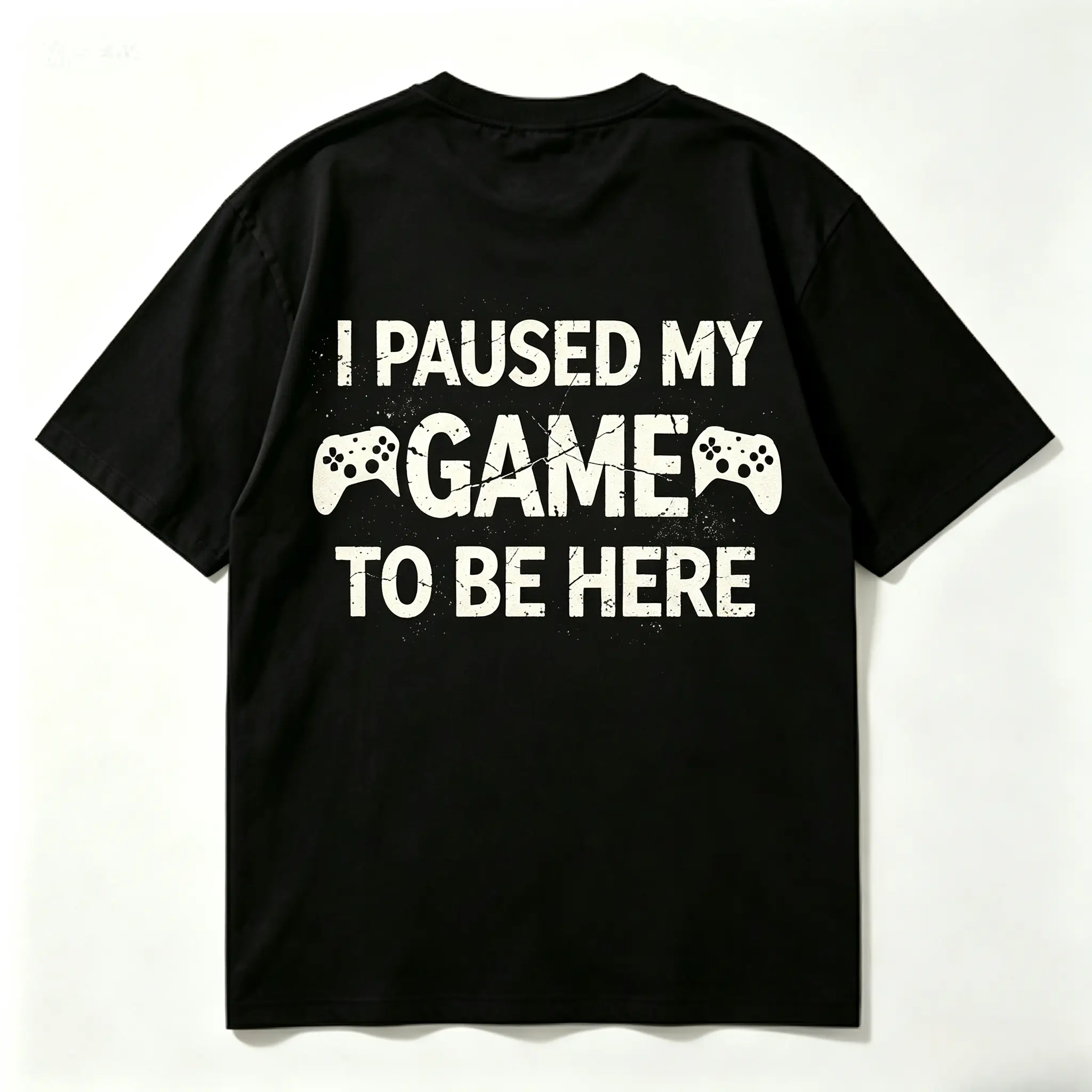 I Paused My Game To Be Here Vintage Distressed Cracked Texture Print T-Shirt, 100% Cotton Casual White Back Printed Humorous Gaming Tee, Daily Short Sleeve Gift for Gamers Men Women
