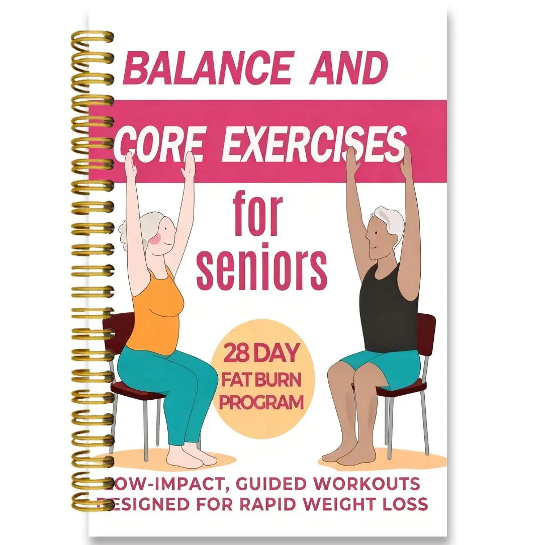 28-Day Fat-Burning Plan for Seniors, Low-Impact Balance & Core Training, Safe & Gentle, Home Workout, Fall Prevention, Weight Management