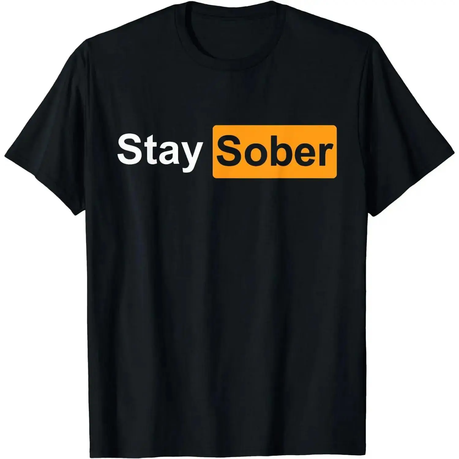 Stay Sober T-Shirt, Unisex 100% Cotton Graphic Tee, Motivational Casual Short Sleeve Crew Neck Top for Sobriety Recovery, Tshirt, Shortsleeve, Graphic Print, Unisex Fit