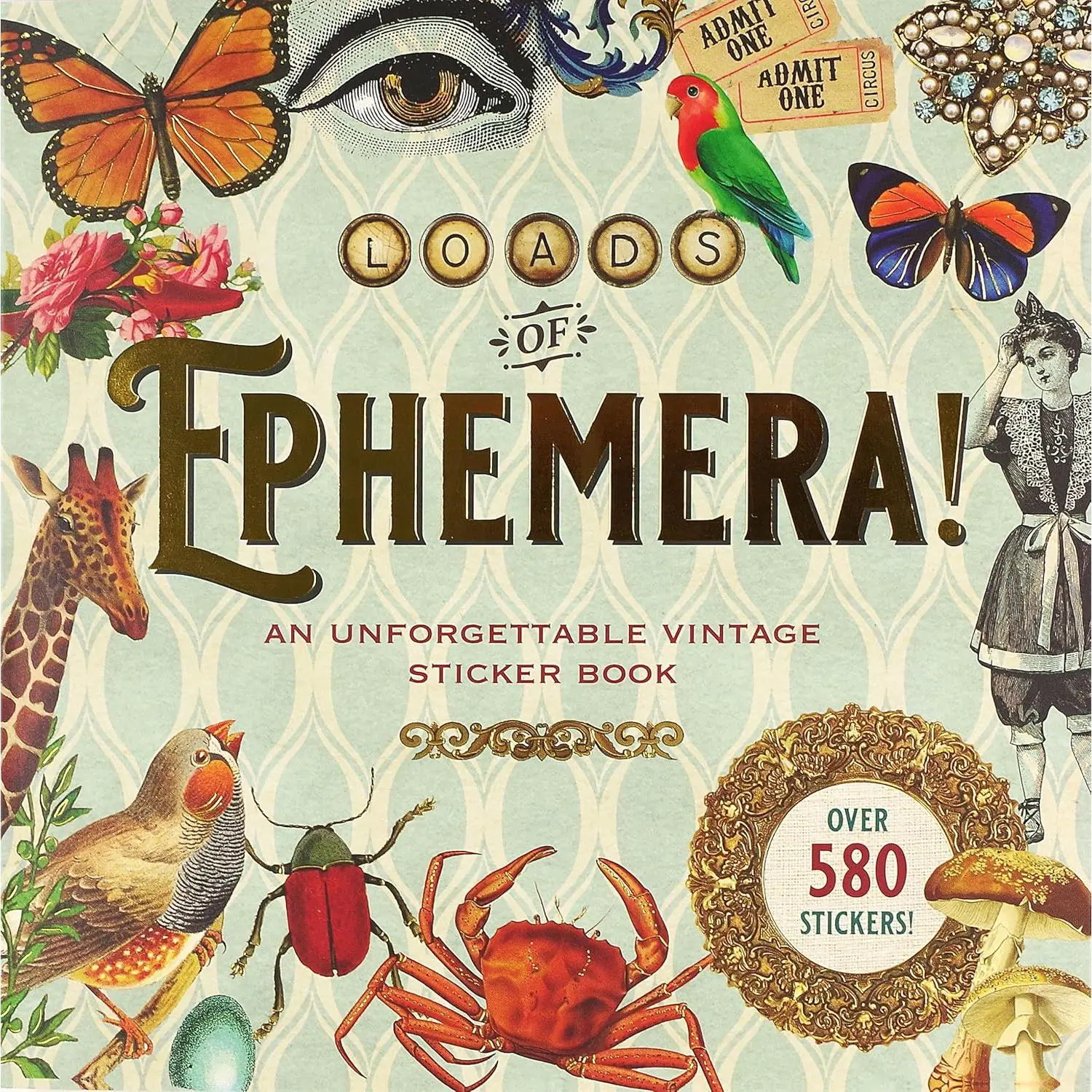 Loads of Ephemera Sticker Book (Over 580 stickers!) - Paperback