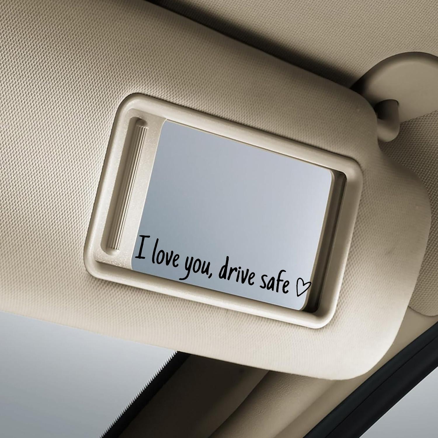 4 Counts Set I Love You Drive Safe Car Mirror Decal,Vinyl Decal for Car,Car Rearview Mirror Sticker,Universal Car Accessory.