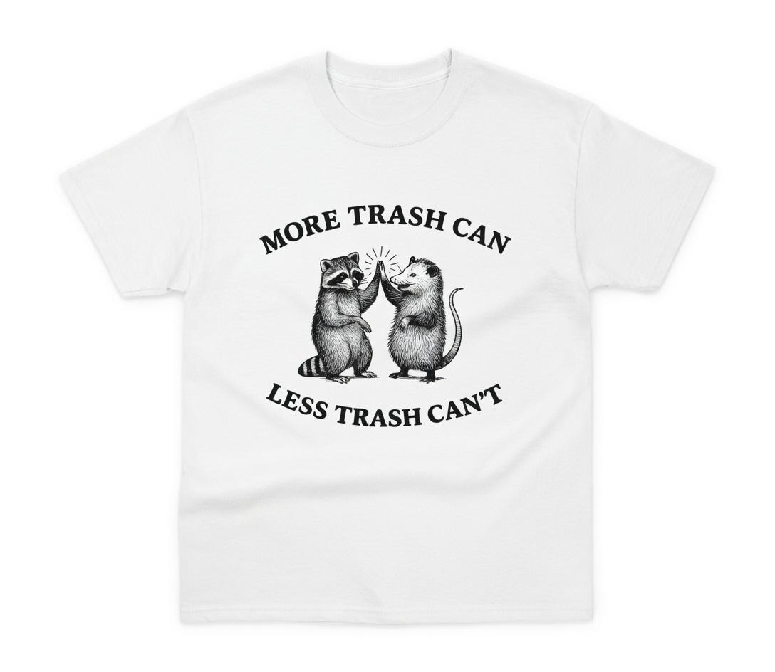 Funny Raccoon Possum Shirt More Trash Less Trash Can't Graphic Tee for Summer Casual Cartoon Style Fitted Crew Neck Short Sleeve Medium Length Ultra-Soft Comfy Fabric Unisex Tees - Womenswear