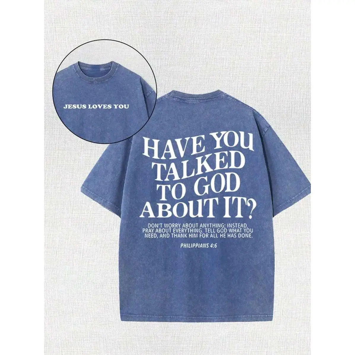 Have You Ever Talked To God About This Problem? God, Religious Belief, Christianity, 230G Cotton High-Quality Double-Sided Printed T-Shirt, Round Neck And Short Sleeves, Outdoor Sports, Street Leisure, Handsome Fashion.